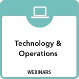 Technology and Operations webinars